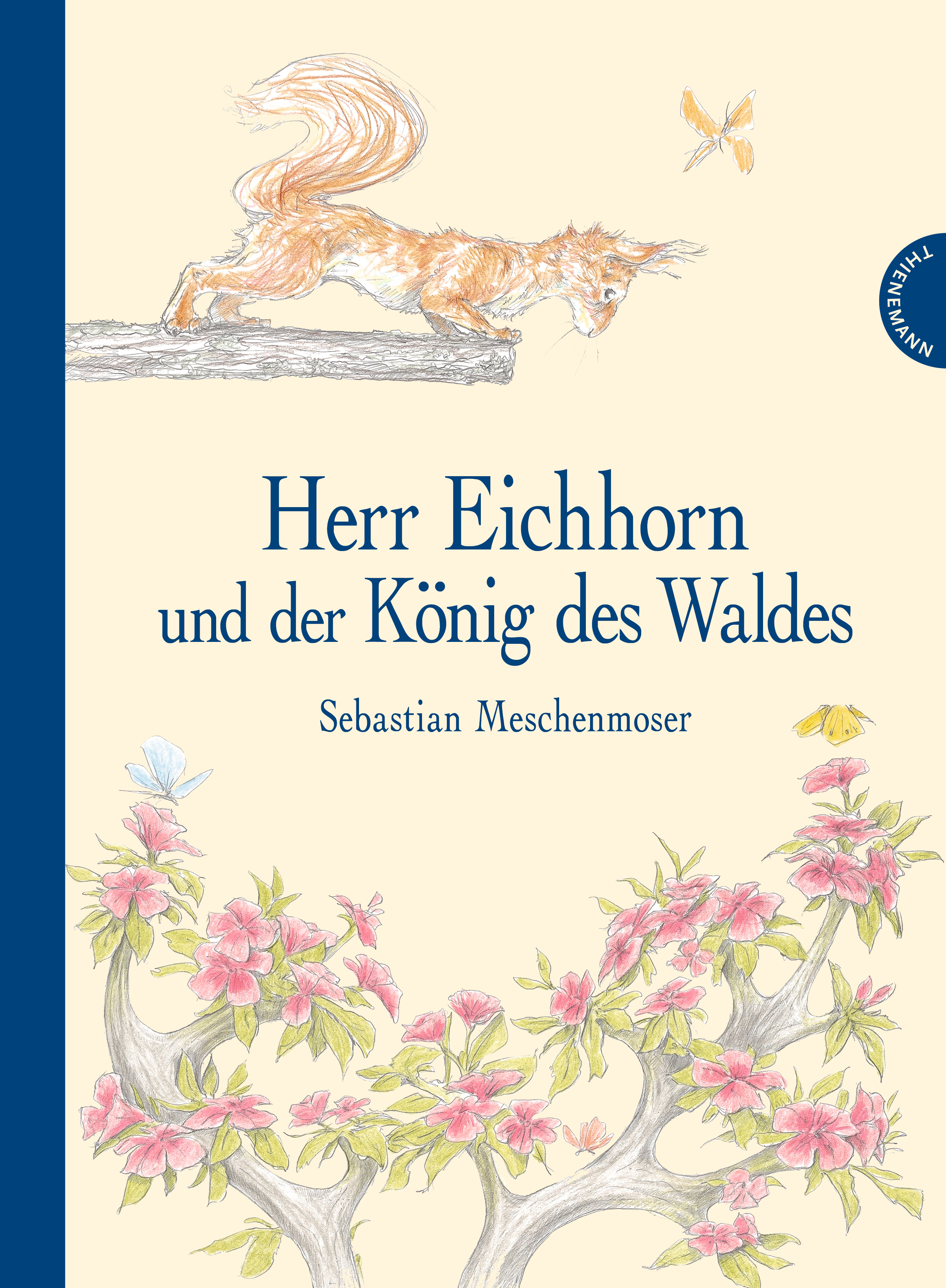 Cover des Kinderbuchs "Herr Eichhorn und der König des Waldes"