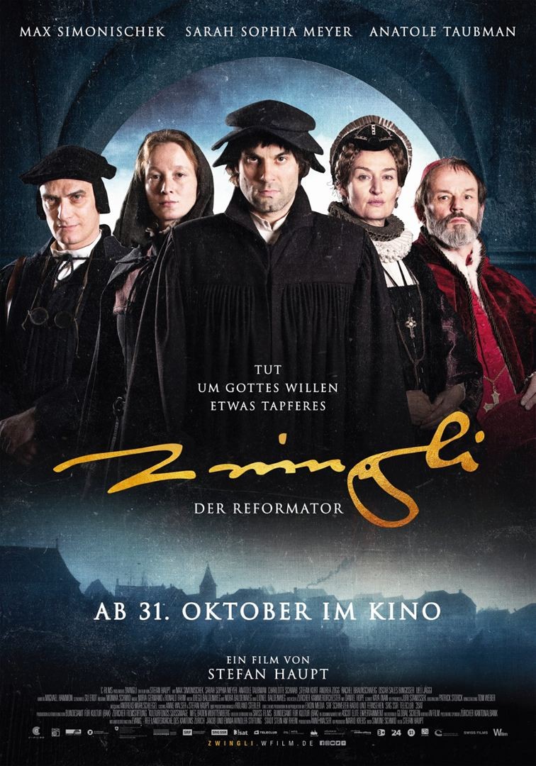„Zwingli - Der Reformator“ (2019)