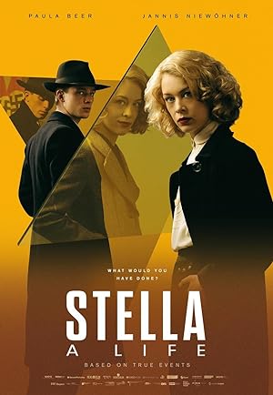Stella. A Life. poster