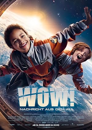 Wow! Nachricht aus dem All poster