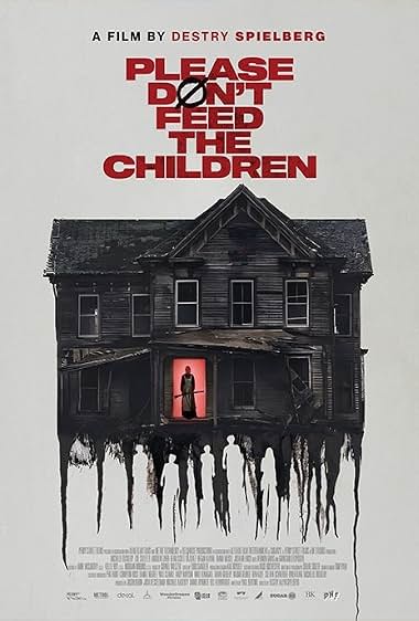 Please Don't Feed the Children poster