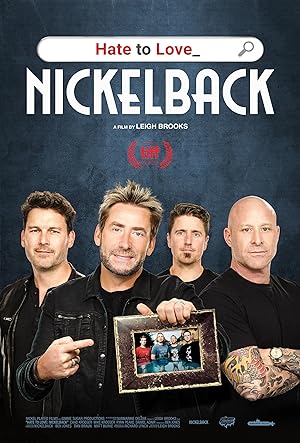 Hate to Love: Nickelback poster