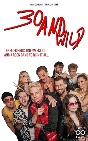 30 and Wild poster