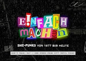 Einfach machen - She-Punks von 1977 bis heute poster