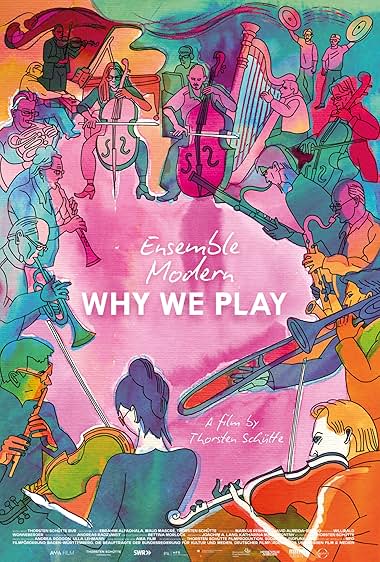 Ensemble Modern - Why We Play poster