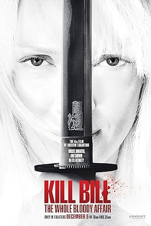 Kill Bill: The Whole Bloody Affair poster